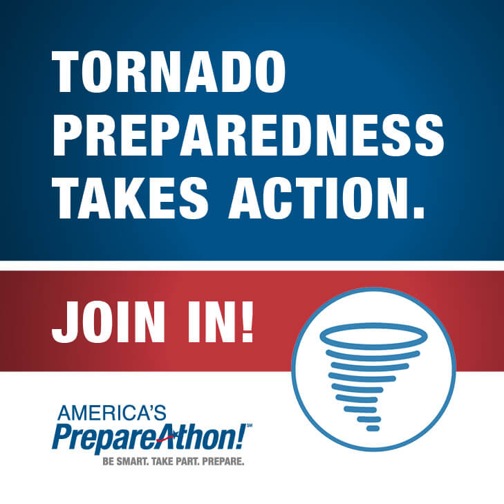 National Prepareathon: Tornado Preparedness Week
